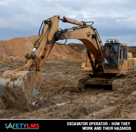 Excavator Safety - How they Work and Their Hazards