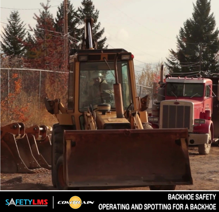 Backhoe Safety… Operating and Spotting for a Backhoe