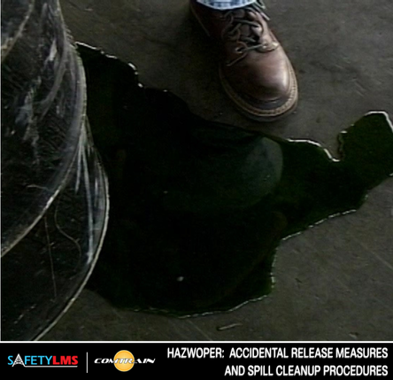 HAZWOPER: Accidental Release Measures and Spill Cleanup Procedures