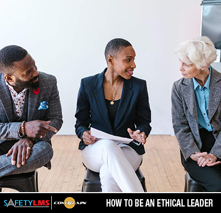 How to Be an Ethical Leader