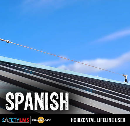 Horizontal Lifeline Awareness (Spanish)